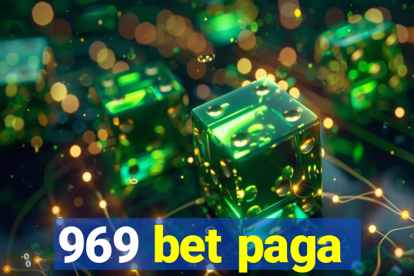 969 bet paga